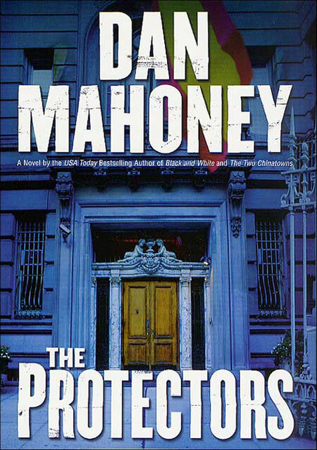 The Protectors, Dan Mahoney