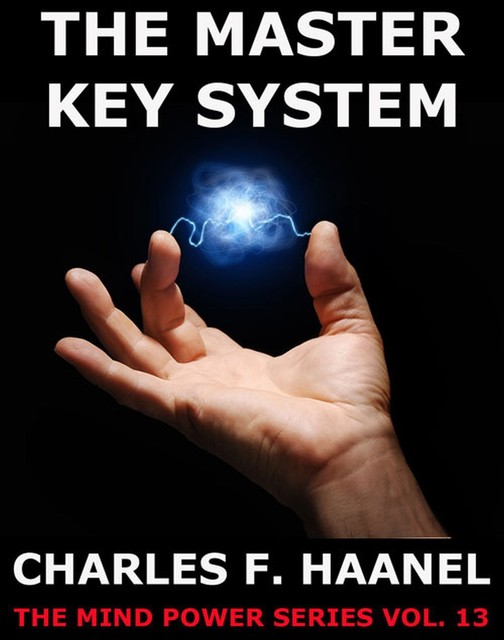 The Master Key System, Charles F.Haanel
