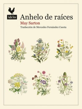 Anhelo de raíces, May Sarton