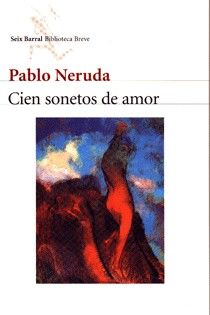 100 Sonetos de Amor, Pablo Neruda