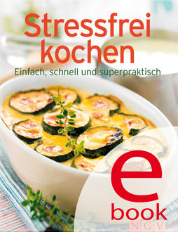 Stressfrei kochen, 