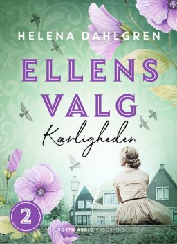 Ellens valg – Kærligheden, Helena Dahlgren