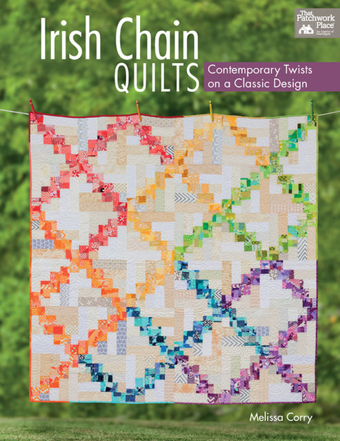 Irish Chain Quilts, Melissa Corry
