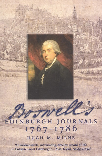 Boswell's Edinburgh Journals, Hugh M.Milne