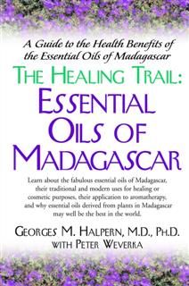 The Healing Trail, Ph.D., Georges M Halpern