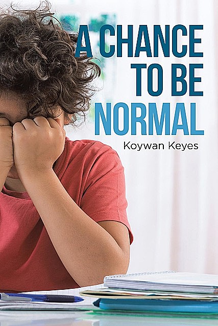A Chance to Be Normal, Koywan Keyes