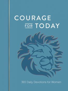 Courage for Today, Ann White