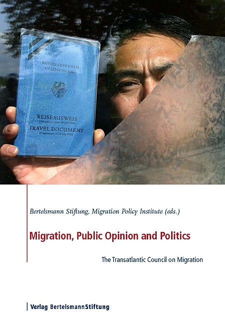 Migration, Public Opinion and Politics, 