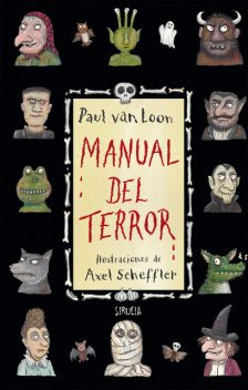Manual del terror, Paul van Loon