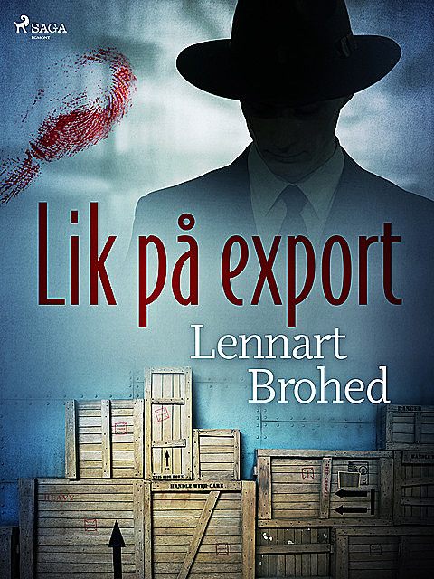 Lik på export, Lennart Brohed