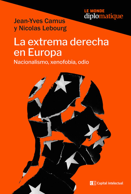 La extrema derecha en Europa, Jean-Yves Camus, Nicolas Lebourg