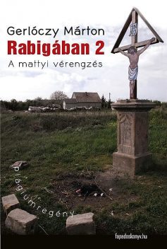 Rabigában 2, Gerlóczy Márton