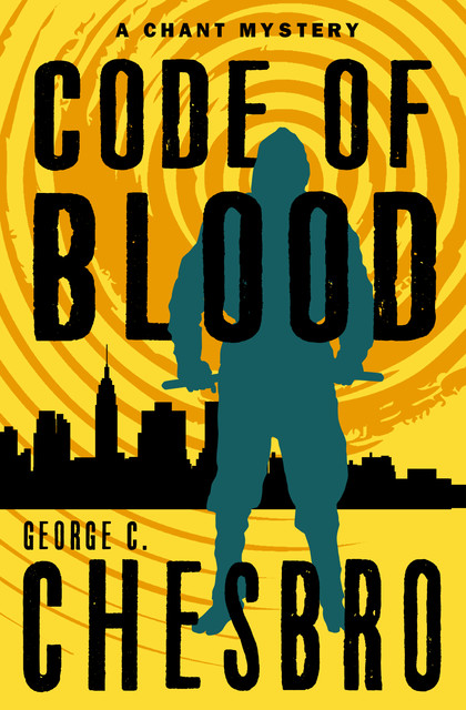 Code of Blood, George C. Chesbro