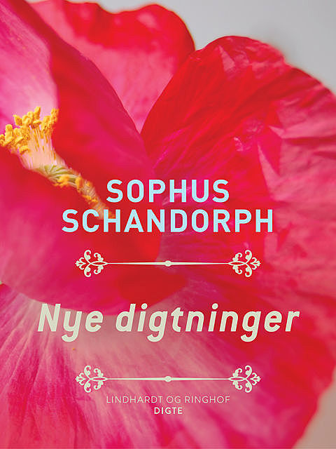Nye digtninger, Sophus Schandorph