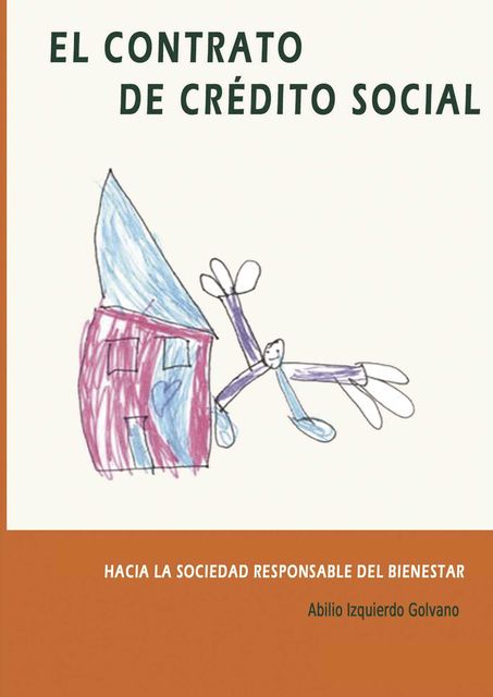 El Contrato de Crédito Social, Abilio Izquierdo Golvano