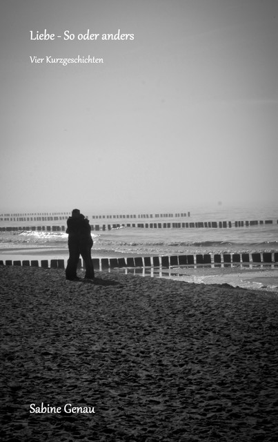 Liebe – So oder anders, Sabine Genau