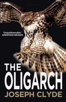 The Oligarch, Joseph Clyde