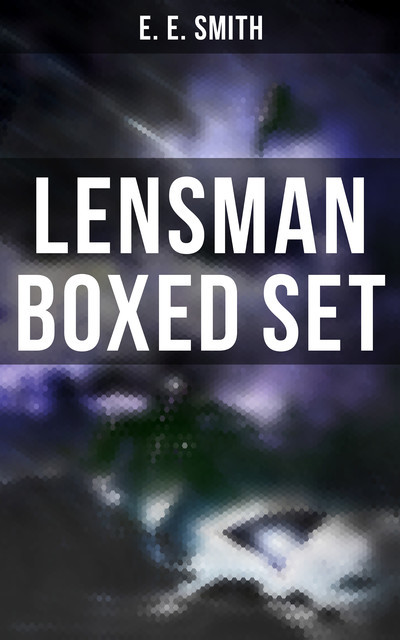 LENSMAN Boxed Set, E.E.Smith