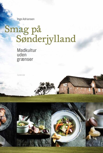 Smag på Sønderjylland, Inge Adriansen