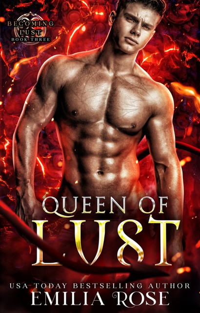 Queen of Lust, Emilia Rose