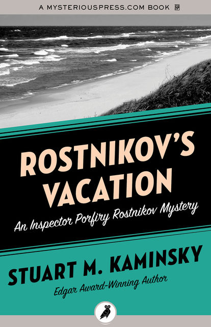 Rostnikov's Vacation, Stuart Kaminsky