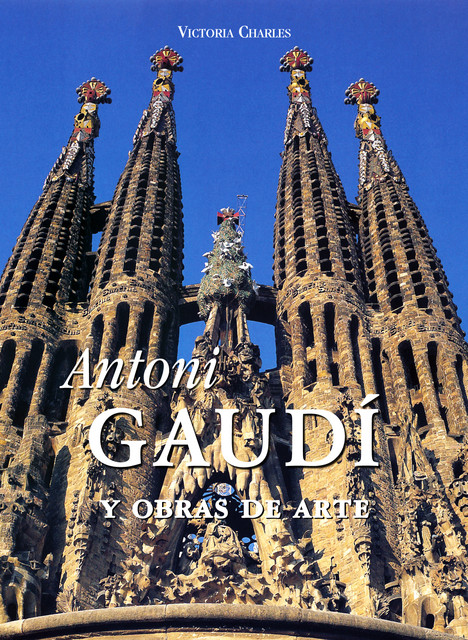 Antoni Gaudí y obras de arte, Victoria Charles
