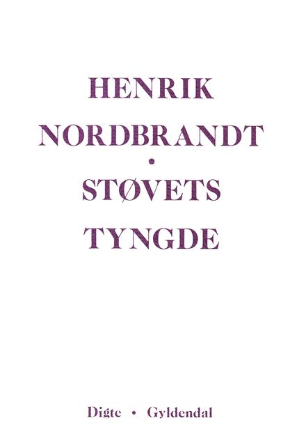 Støvets tyngde, Henrik Nordbrandt