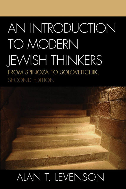 An Introduction to Modern Jewish Thinkers, Alan T. Levenson
