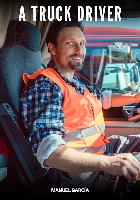 A Truck Driver, Manuel García