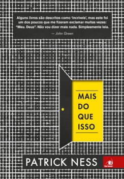 Mais do que isso, Patrick Ness