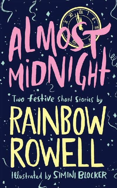 Almost Midnight, Rainbow Rowell