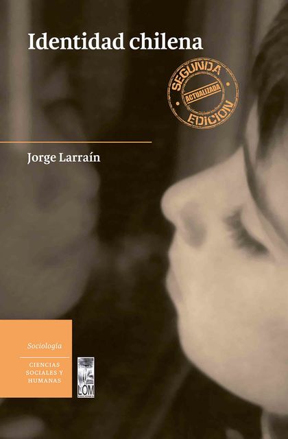 Identidad chilena, Jorge Larraín