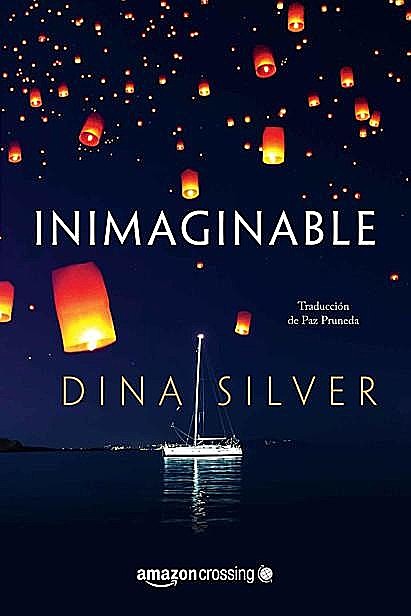 Inimaginable, Dina Silver