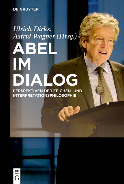 Abel im Dialog, Astrid Wagner, Ulrich Dirks
