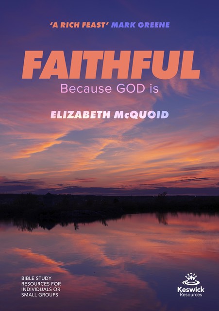 Faithful Study Guide, Elizabeth McQuoid
