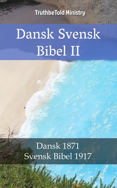 Dansk Svensk Bibel II, Joern Andre Halseth