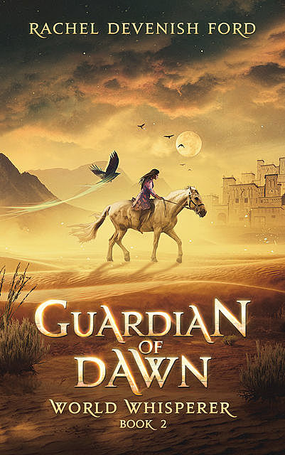 Guardian of Dawn, Rachel Devenish Ford