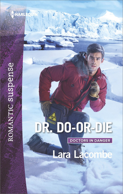 Dr. Do-or-Die, Lara Lacombe