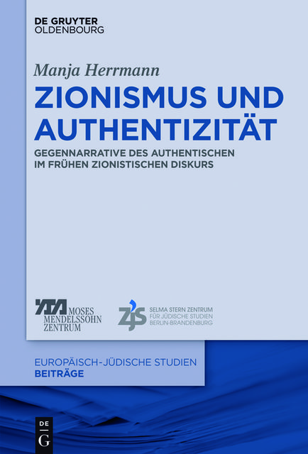 Zionismus und Authentizität, Manja Herrmann