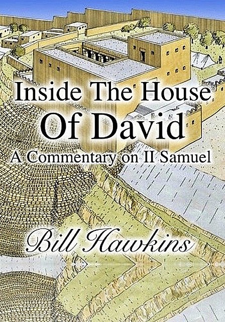 Inside the House of David, Bill Hawkins