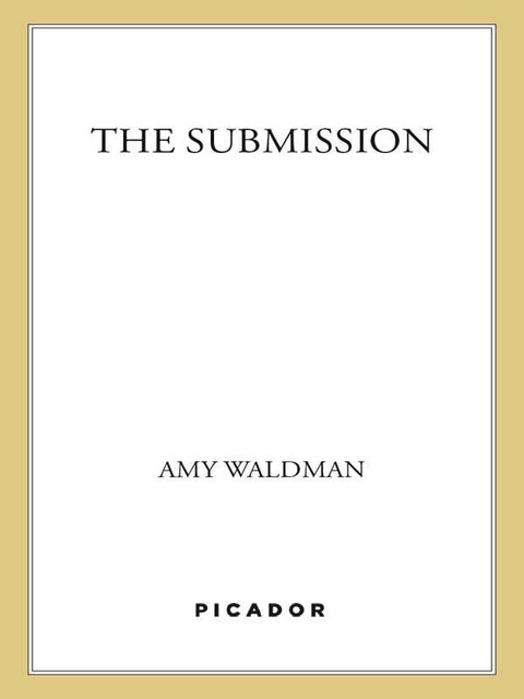 The Submission: A Novel, Amy Waldman