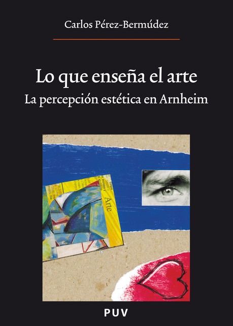 Lo que enseña el arte, (2a ed.), Carlos Pérez-Bermúdez Inglés