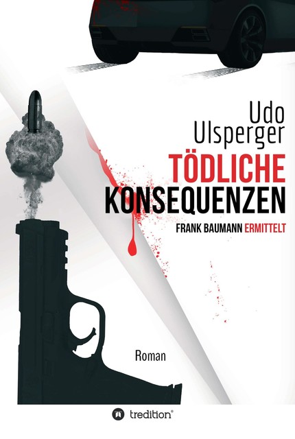 Tödliche Konsequenzen, Udo Ulsperger