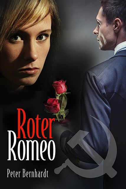 Roter Romeo, Peter Bernhardt