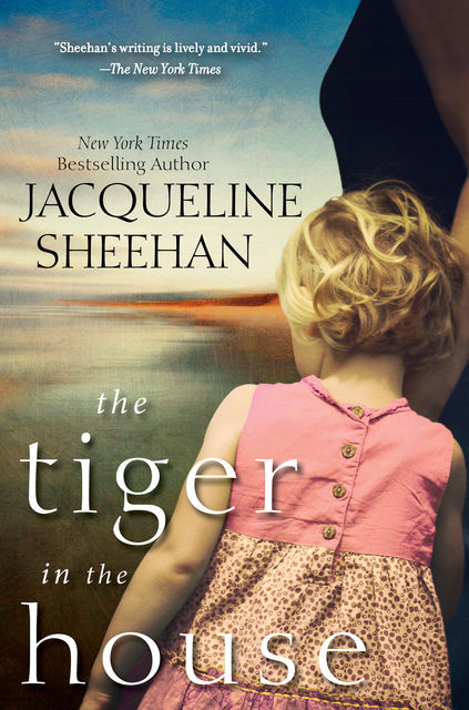 The Tiger in the House, Jacqueline Sheehan