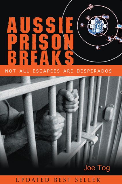 Aussie Prison Breaks, Joe Tog