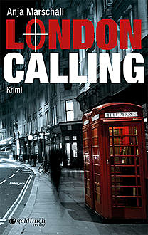 London Calling, Anja Marschall