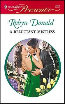 A Reluctant Mistress, Robyn Donald