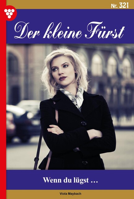 Der kleine Fürst Classic 18 – Adelsroman, Viola Maybach