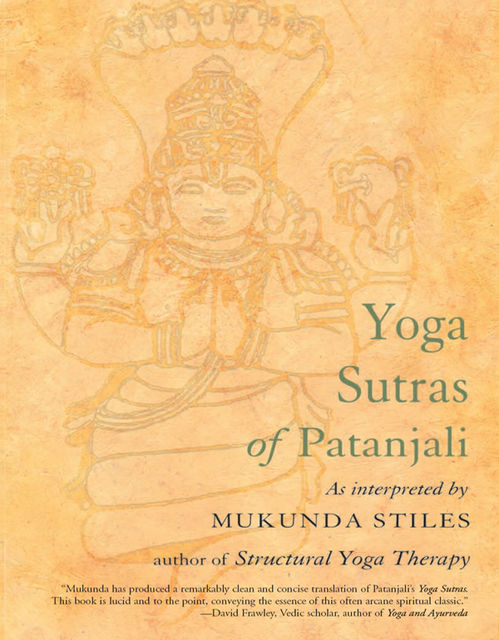 Yoga Sutras of Patanjali, Mukunda Stiles